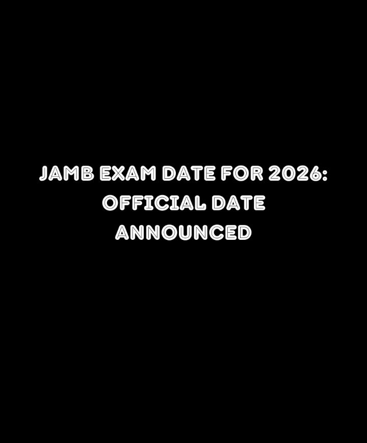 Jamb Exam Date For 2026