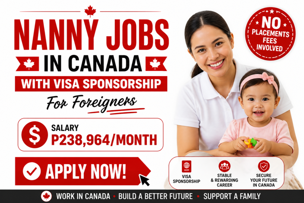 Nanny Jobs In Canada With Visa Sponsorship For Foreigners